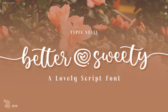 Better Sweety: A Delicate Script Font for Editorial Elegance