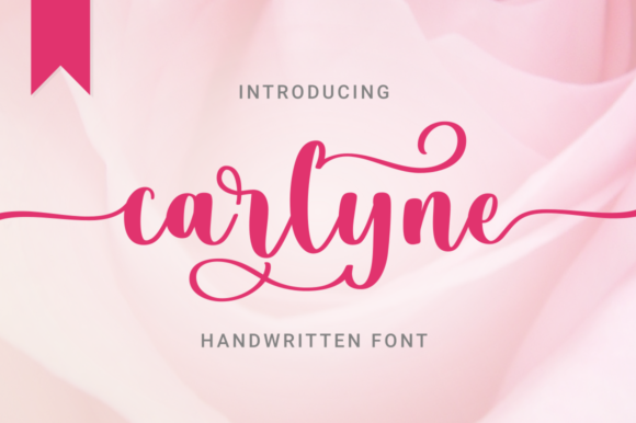 Carlyne: A Sweet and Soft Handwritten Font for Digital Design