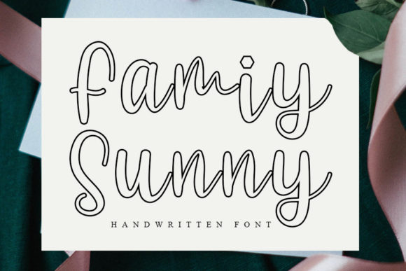 Family Sunny: A Handwritten Font for Warm, Readable Design