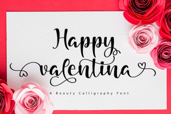 Happy Valentina: The Font That Elevates Your Campaigns