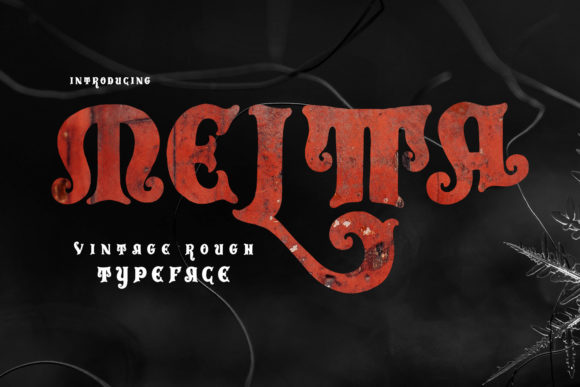 Meltta Font for Gothic and Vintage Web Designs