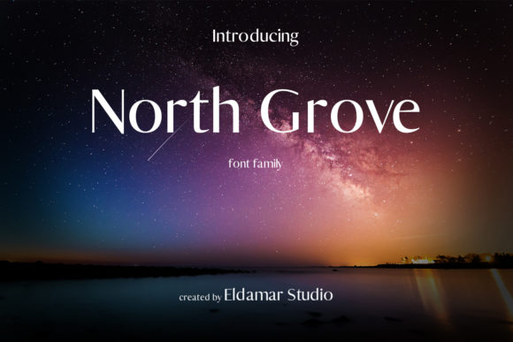 North Grove: A Stylish Sans Serif Font for Modern Campaigns