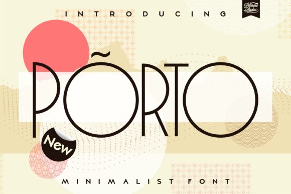 Porto: A Modern Sans Serif Font for Impactful Campaigns